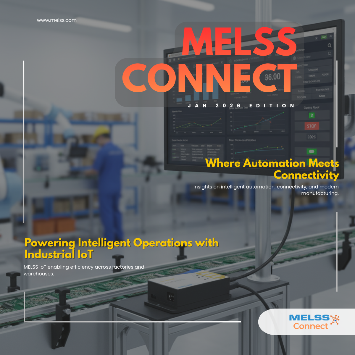 MELSS Connect – January 2026 Newsletter | Industrial IoT & Smart Manufacturing Insights